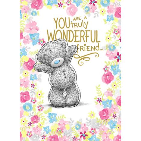 Truly Wonderful Friend Me to You Bear Card £2.69